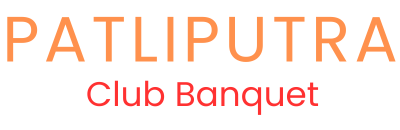 PATLIPUTRA club Banquet